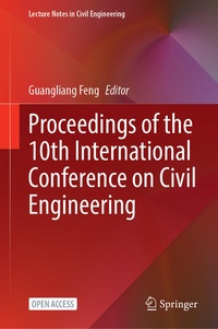 Enlarge image Cover: Proceedings of the 10th International Conference on Civil Engineering - Springer