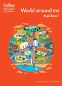 Cover: World around me - Pupil Book 1 - Collins