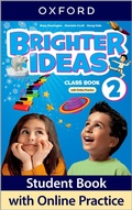 Cover: Brighter Ideas: Level 2: Class Book with Online Practice - Oxford University Press
