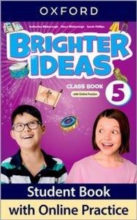 Abbildung von: Brighter Ideas: Level 5: Class Book with Online Practice - Oxford University Press