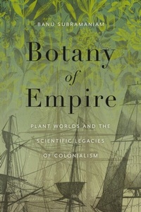 Abbildung von: Botany of Empire - University of Washington Press