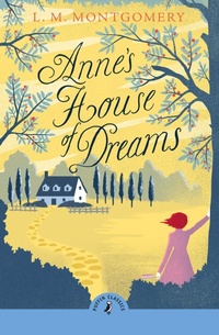 Abbildung von: Anne's House of Dreams - Puffin Classics
