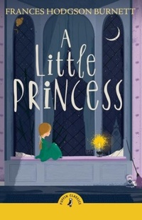 Enlarge image Cover: A Little Princess - Puffin Classics