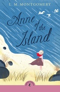 Cover: Anne of the Island - Puffin Classics