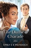 Cover: The Duchess Charade - Mills & Boon