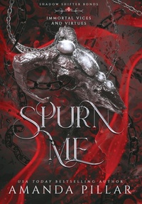 Enlarge image Cover: Spurn Me - Maatkare Books