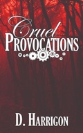 Cover: Cruel Provocations - David Dawkins