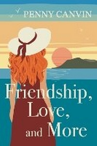 Abbildung von: Friendship, Love and More - Canvin Publishing