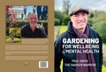 Cover: Gardening for Wellbeing & Mental Health - storycentral Publishing