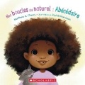 Cover: Nos Boucles Au Naturel: Abecedaire - Scholastic