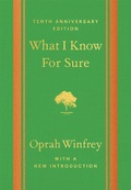 Cover: What I Know For Sure - Tenth Anniversary Edition - Bluebird