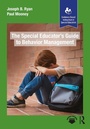 Cover: The Special Educator's Guide to Behavior Management - Routledge