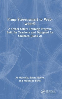Enlarge image Cover: From Street-smart to Web-wise (R) - CRC Press