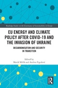 Cover: EU Energy and Climate Policy after COVID-19 and the Invasion of Ukraine - Routledge