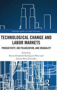 Enlarge image Cover: Technological Change and Labor Markets - Routledge