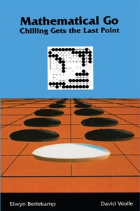 Enlarge image Cover: Mathematical Go - CRC Press
