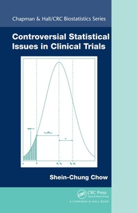 Enlarge image Cover: Controversial Statistical Issues in Clinical Trials - Chapman and Hall