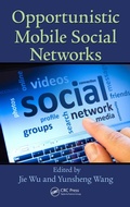 Cover: Opportunistic Mobile Social Networks - CRC Press