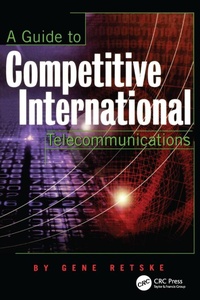 Abbildung von: A Guide to Competitive International Telecommunications - CRC Press