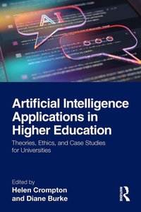 Enlarge image Cover: Artificial Intelligence Applications in Higher Education - Routledge