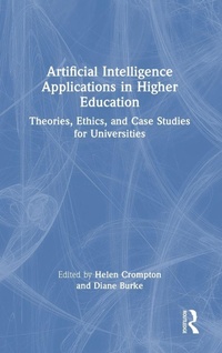 Enlarge image Cover: Artificial Intelligence Applications in Higher Education - Routledge