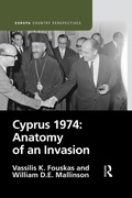 Cover: Cyprus 1974: Anatomy of an Invasion - Routledge