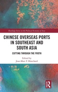 Cover: Chinese Overseas Ports in Southeast and South Asia - Routledge