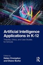 Cover: Artificial Intelligence Applications in K-12 - Routledge