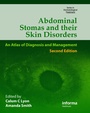 Cover: Abdominal Stomas and Their Skin Disorders - CRC Press