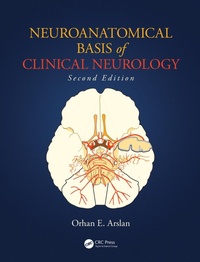 Abbildung von: Neuroanatomical Basis of Clinical Neurology - CRC Press