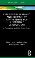 Cover: Experiential Learning and Community Partnerships for Sustainable Development - Routledge