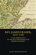 Cover: Rev. James Fraser, 1634-1709 - Edinburgh University Press