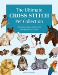 Cover: The Ultimate Cross Stitch Pet Collection - Princeton University Press