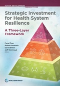 Cover: Strategic Investment for Health System Resilience - World Bank Publications