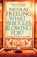 Cover: What Are the Bugles Blowing For? - Open Road Media Mystery & Thriller