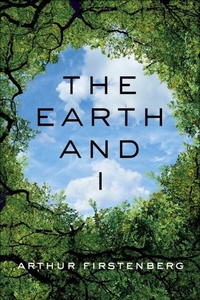 Abbildung von: The Earth and I - Simon + Schuster LLC