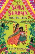 Cover: Sona Sharma, Wish Me Luck - Candlewick Press,U.S.