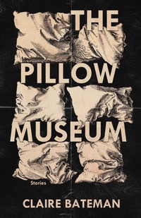 Enlarge image Cover: The Pillow Museum - Fiction Collective Two