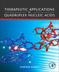 Enlarge image Cover: Therapeutic Applications of Quadruplex Nucleic Acids - Academic Press