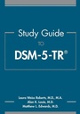 Cover: Study Guide to DSM-5-TR (R) - American Psychiatric Association Publishing