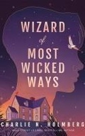 Cover: Wizard of Most Wicked Ways - 47North