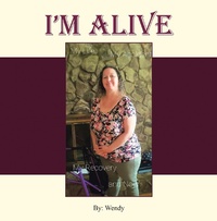 Enlarge image Cover: I'm Alive - iUniverse