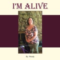 Cover: I'm Alive - iUniverse