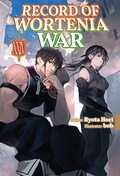 Cover: Record of Wortenia War: Volume 24 - J-Novel Club