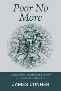 Enlarge image Cover: Poor No More - Wipf and Stock Publishers
