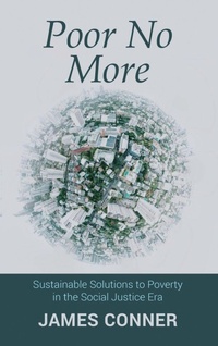 Enlarge image Cover: Poor No More - Resource Publications (CA)