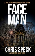 Cover: Faceman - Flat City Press