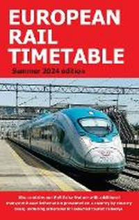Enlarge image Cover: European Rail Timetable Summer 2024 - European Rail Timetable Limited
