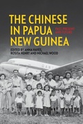 Cover: The Chinese in Papua New Guinea - ANU Press