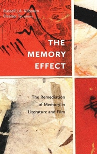 Enlarge image Cover: The Memory Effect - Wilfrid Laurier University Press